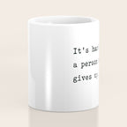 It is hard to beat a person who never gives up Coffee Mug Gallery Image 4