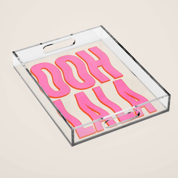 Ooh La La Acrylic Tray Gallery Image 1