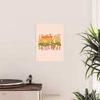 I Will Buy Anything With Mushrooms On It Poster Gallery Image 2
