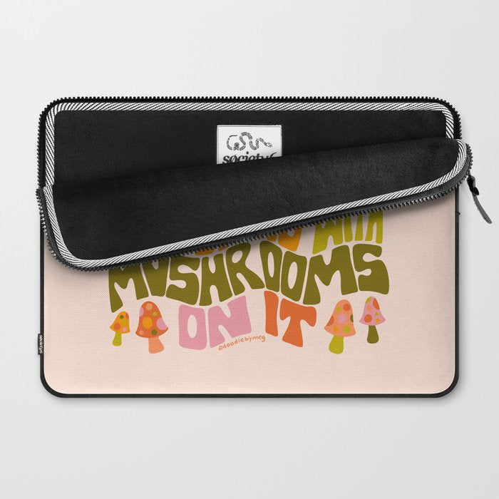 I Will Buy Anything With Mushrooms On It Laptop Sleeve Gallery Image 2