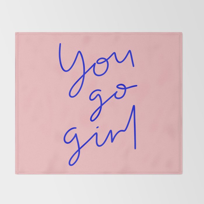 You Go Girl Throw Blanket Gallery Image 2