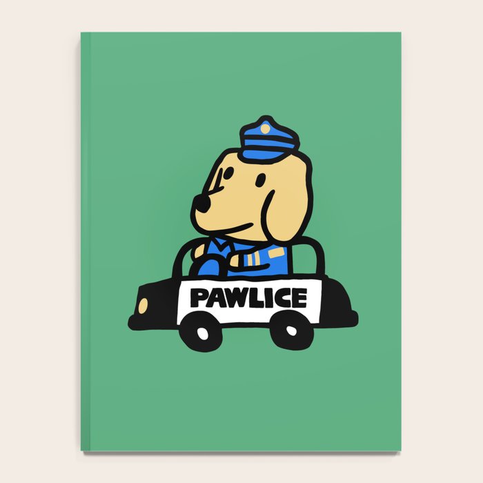 Here comes the dog pawlice Notebook Gallery Image 4