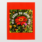 It's Good To Have Hope Poster Gallery Image 4