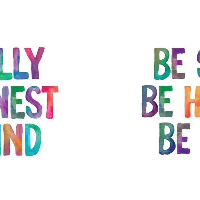 Be Silly Be Honest Be Kind Coffee Mug Gallery Image 2