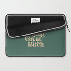 YOUâRE DOING GREAT BITCH vintage green cream Laptop Sleeve Gallery Image 2