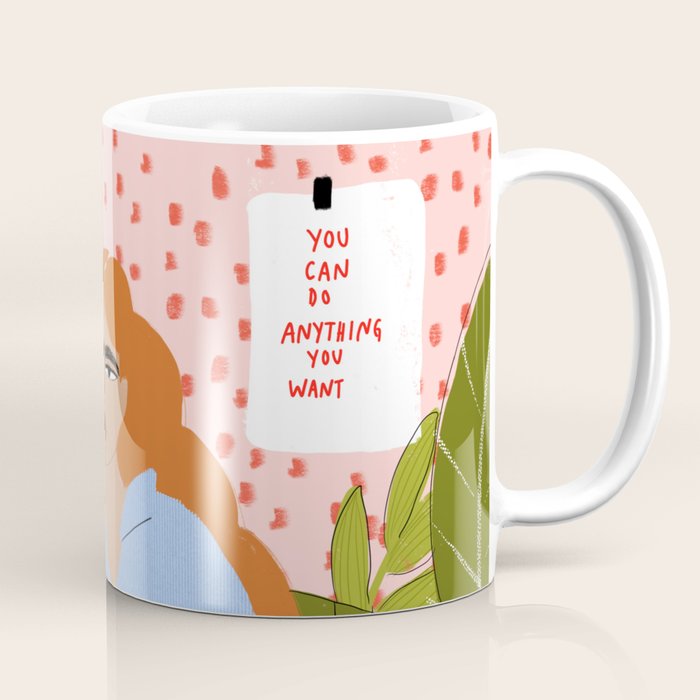 You can do everything you want Coffee Mug Gallery Image 1