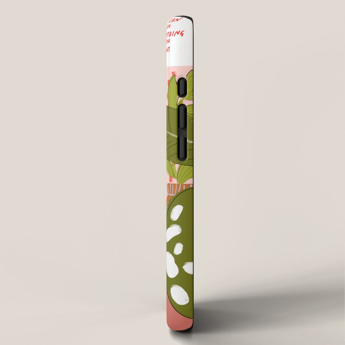 You can do everything you want iPhone Case Gallery Image 2