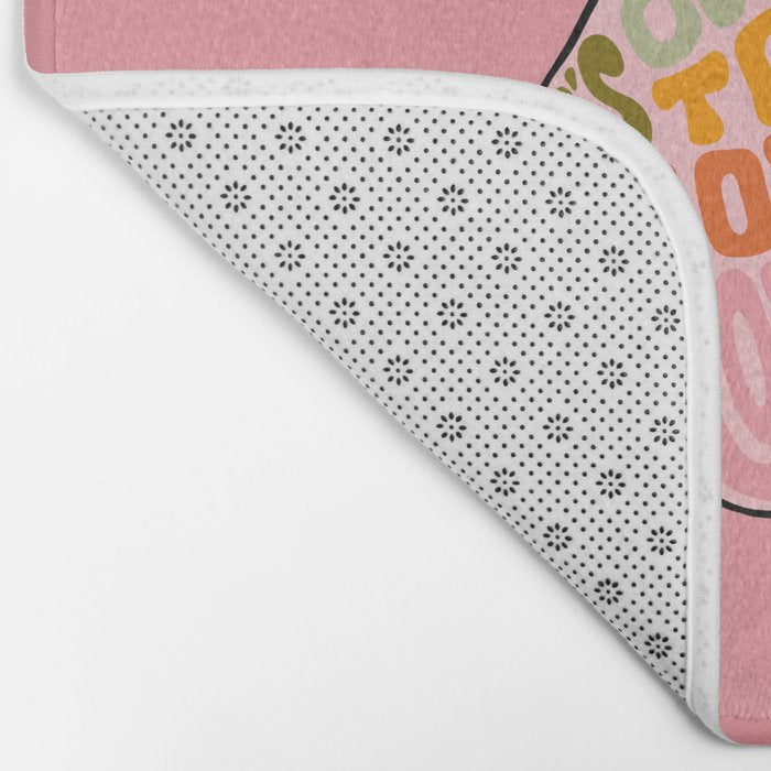 It's Ok to Grow Slow Bath Mat Gallery Image 2