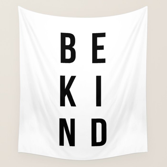 Be kind Wall Tapestry Gallery Image 1