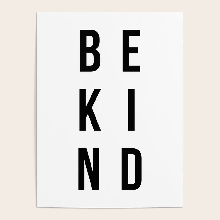 Be kind Poster Gallery Image 1