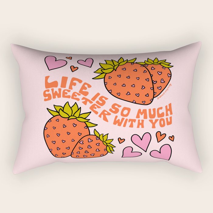 Life Is So Much Sweeter With You Rectangular Pillow Gallery Image 1