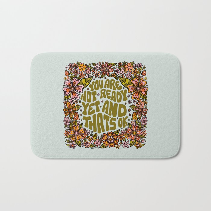 You Are Not Ready Yet Bath Mat Gallery Image 1