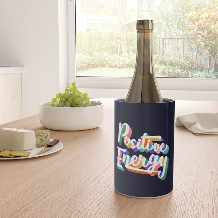 Positive Energy- typography Wine Chiller Gallery Image 4