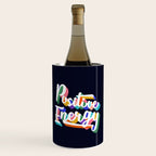 Positive Energy- typography Wine Chiller Gallery Image 1