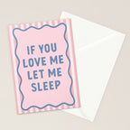 If You Love Me Let Me Sleep, Pink Bedroom Decor Stationery Card Gallery Image 2