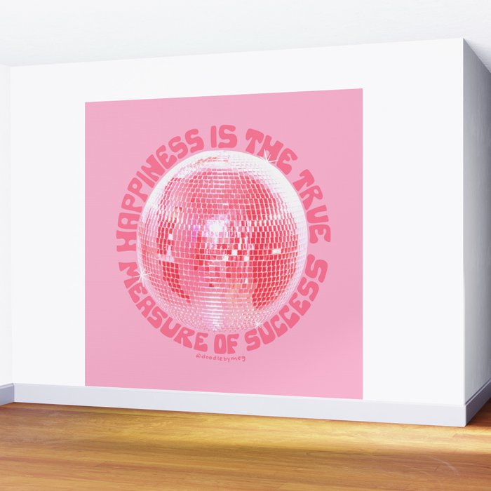 Happiness Is The True Measure of Success in Pink Wall Mural Gallery Image 2