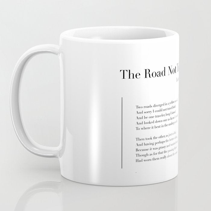 The Road Not Taken by Robert Frost Coffee Mug Gallery Image 3
