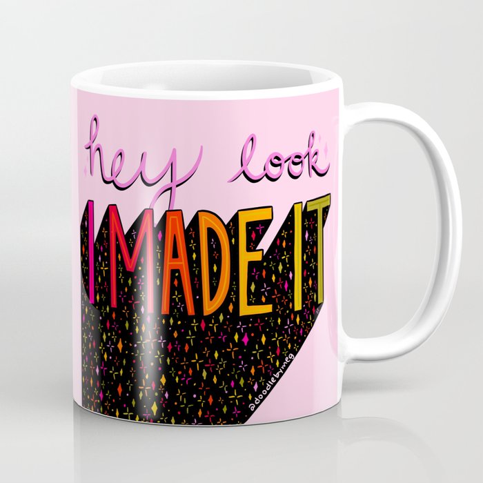 I Made It Coffee Mug Gallery Image 1