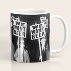 We Want Beer! Protesting Against Prohibition black and white photography - photographs Coffee Mug Gallery Image 1