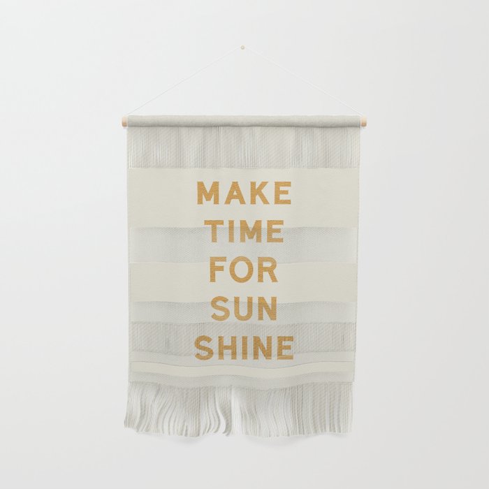 Make Time For Sunshine Wall Hanging Gallery Image 1