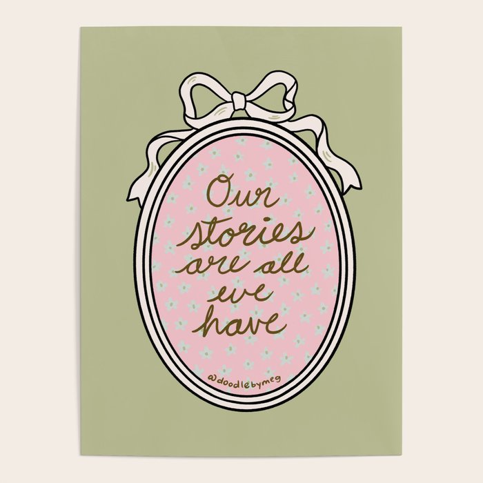 Our Stories Are All We Have in Pink Poster Gallery Image 4