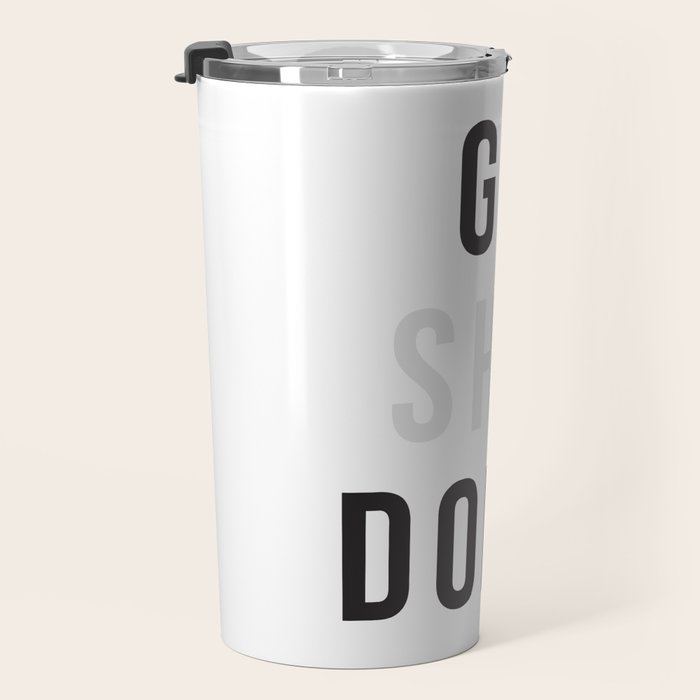 Get Sh(it) Done // Get Shit Done Travel Mug Gallery Image 3