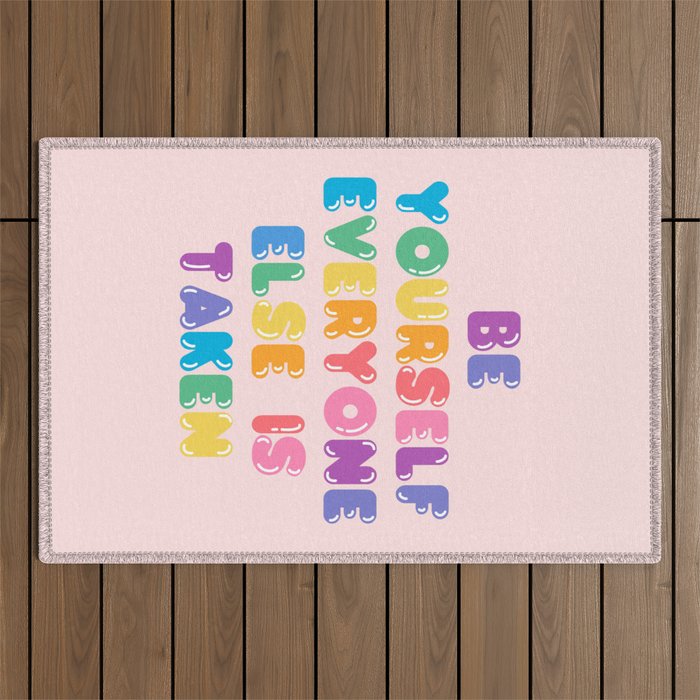 Be Always Yourself Outdoor Rug Gallery Image 1