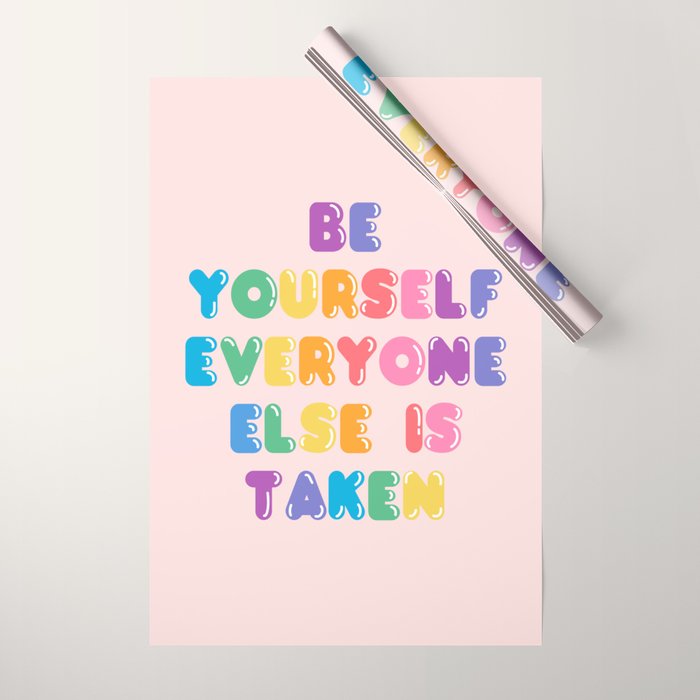Be Always Yourself Wrapping Paper Gallery Image 1