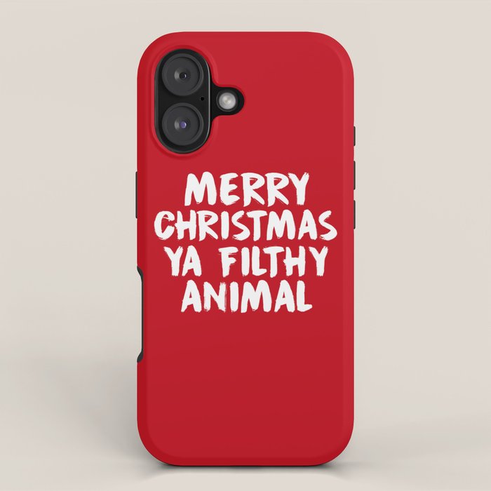 Merry Christmas Ya Filthy Animal, Funny, Saying iPhone Case Gallery Image 1