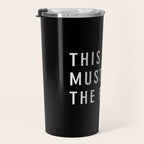 This Must Be The Place Travel Mug Gallery Image 3