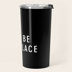 This Must Be The Place Travel Mug Gallery Image 2