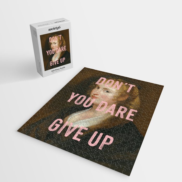 Dont You Dare Give Up Jigsaw Puzzle Gallery Image 2