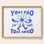 Your Ego Is Not Your Amigo (Light) Serving Tray Gallery Image 1