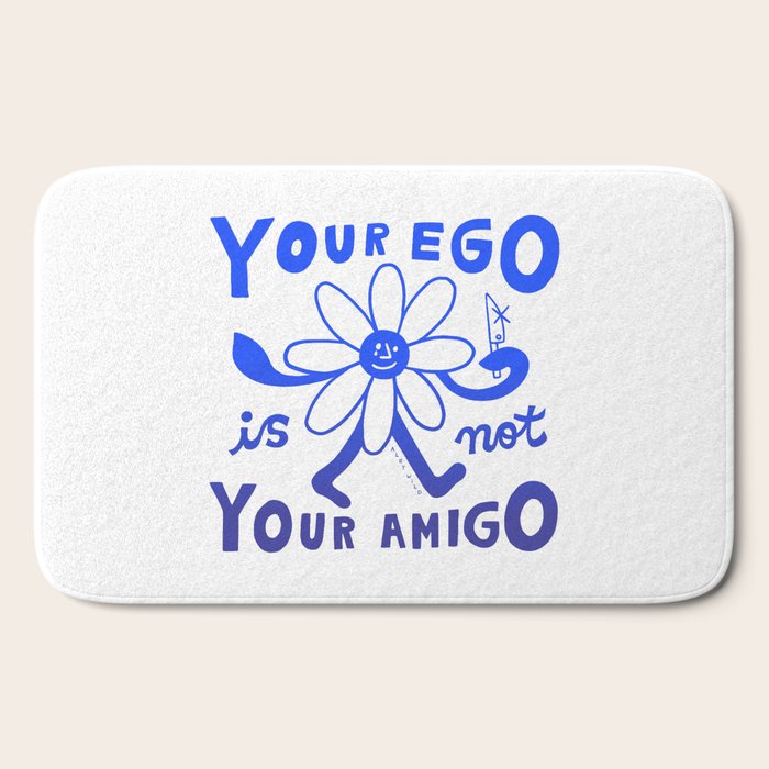 Your Ego Is Not Your Amigo (Light) Bath Mat Gallery Image 2