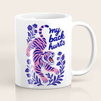 Pink Tiger Illustration - My Back Hurts Coffee Mug Gallery Image 1