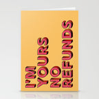 I am yours no refunds - typography Stationery Card Gallery Image 2