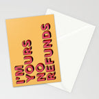 I am yours no refunds - typography Stationery Card Gallery Image 2