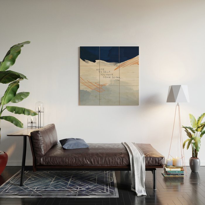 You Have Come So Far, Quote Wood Wall Art Gallery Image 2