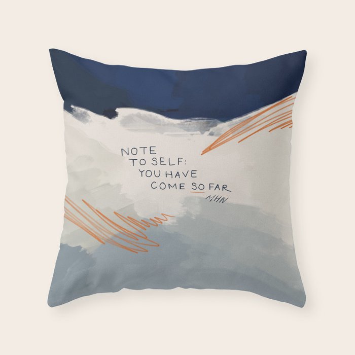 You Have Come So Far, Quote Throw Pillow Gallery Image 6