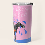 Cryin' at the Rodeo Travel Mug Gallery Image 2