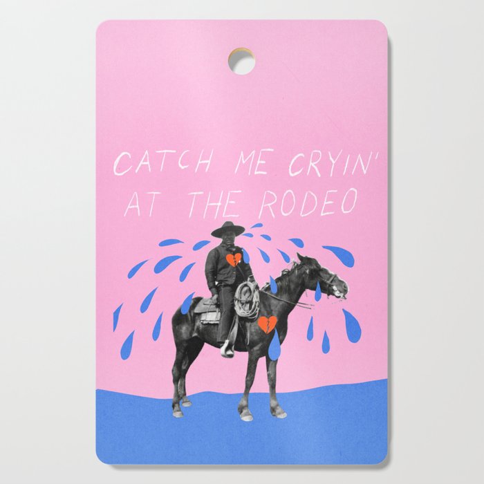 Cryin' at the Rodeo Cutting Board Gallery Image 1