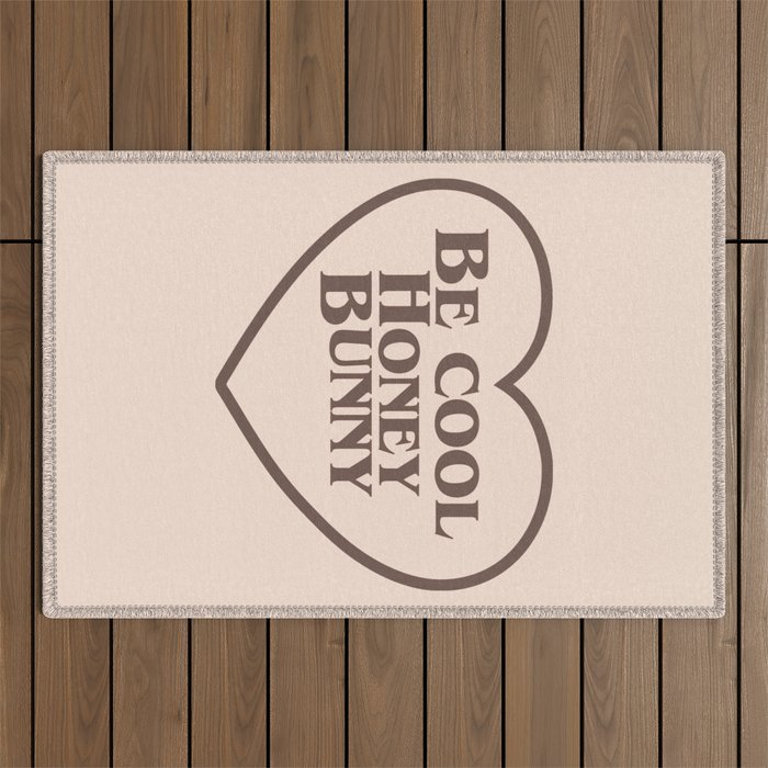 Be Cool, Funny Quote Outdoor Rug Gallery Image 1