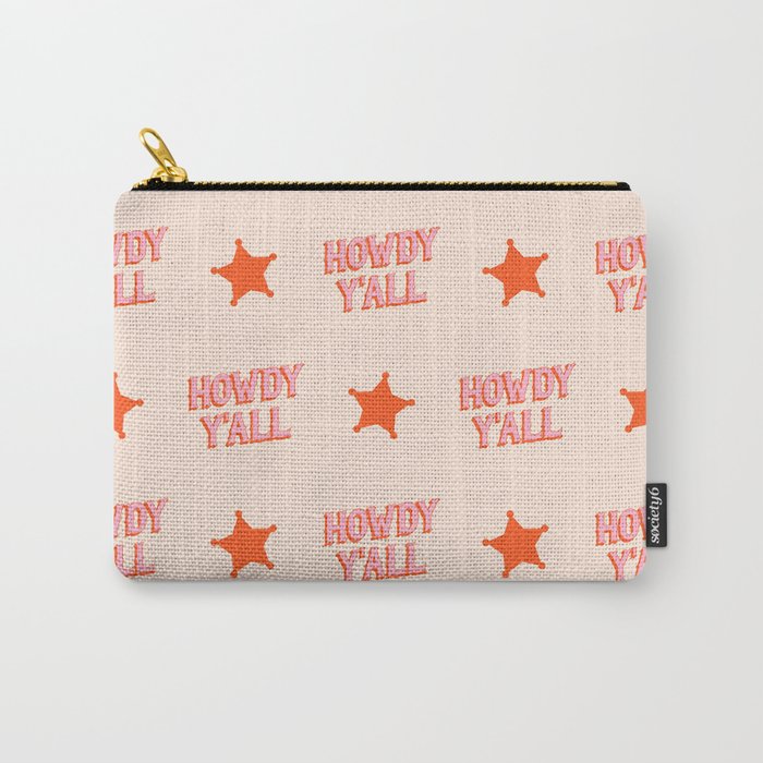 Southern Welcome: Howdy Y'all (bright pink and orange old west letters) Carry All Pouch Gallery Image 1