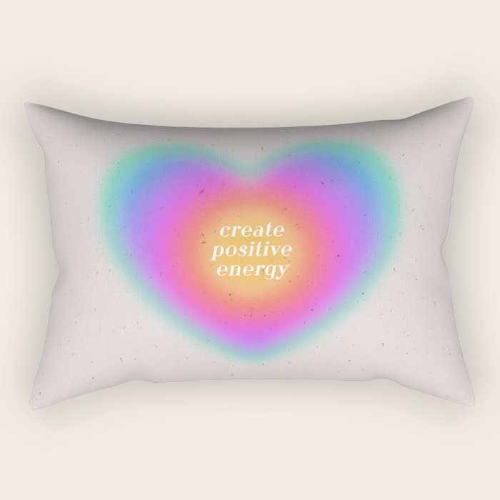 Create Positive Energy Rectangular Pillow Gallery Image 1