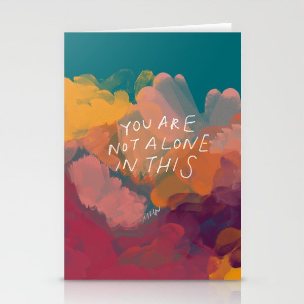 You Are Not Alone In This Stationery Card Gallery Image 2