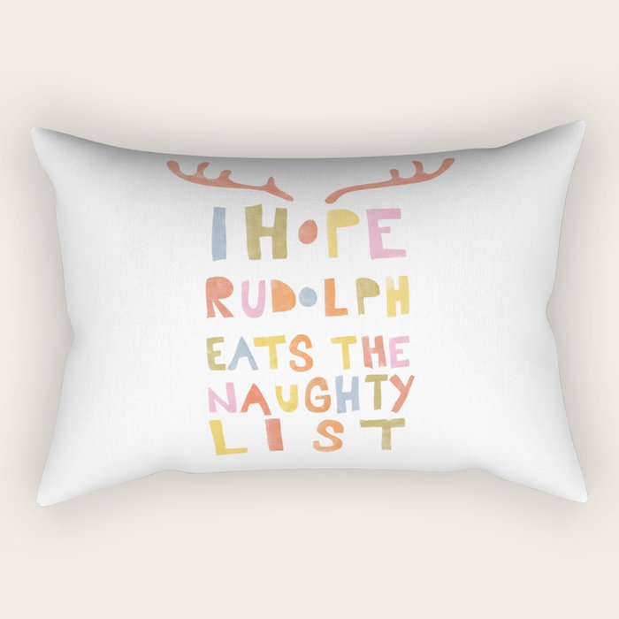 Hope Rudolph Eats The Naughty List Rectangular Pillow Gallery Image 1