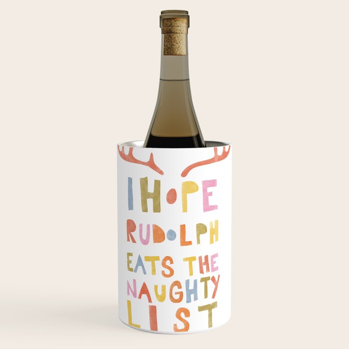 Hope Rudolph Eats The Naughty List Wine Chiller Gallery Image 1