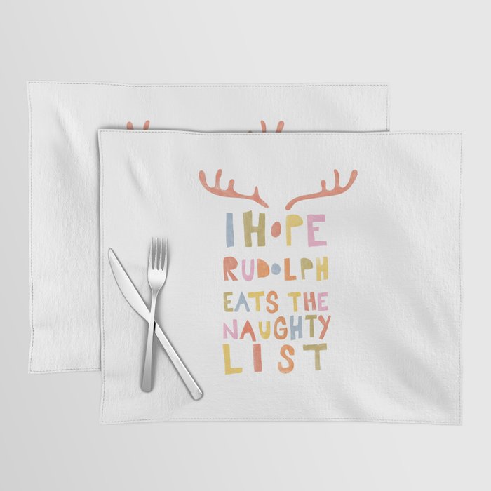 Hope Rudolph Eats The Naughty List Placemat Gallery Image 1