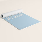 You Deserve To Rest Baby Blue Yoga Mat Gallery Image 2