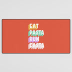 EAT PASTA RUN FASTA Desk Mat Gallery Image 3